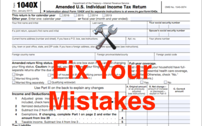 Think Tax Filing Season is Over? Why You May Need to File an Amended Return
